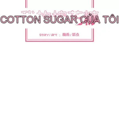 Marshmallow của tôi Chương 1-45