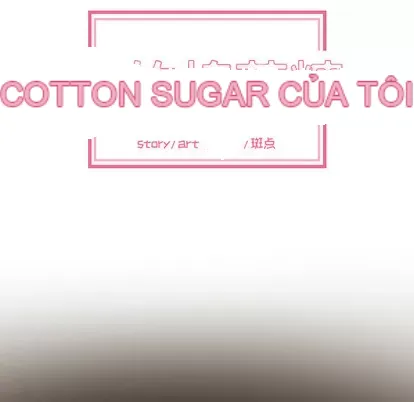 Marshmallow của tôi Chương 1-45