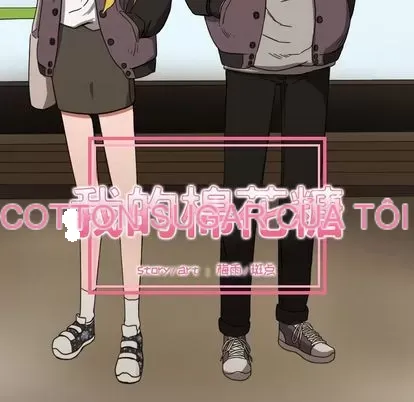 Marshmallow của tôi Chương 1-45