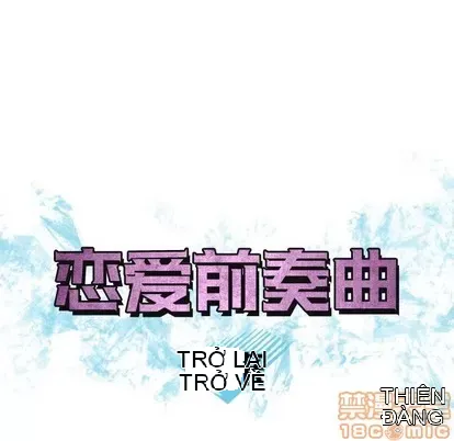 Prelude to Love: Return Chương 1-65