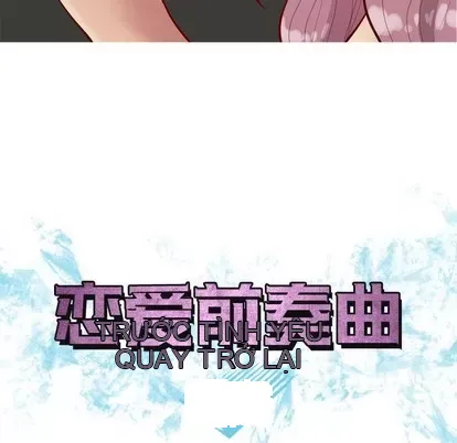 Prelude to Love: Return Chương 1-65