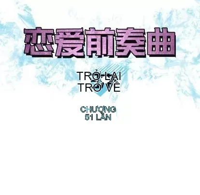 Prelude to Love: Return Chương 1-65