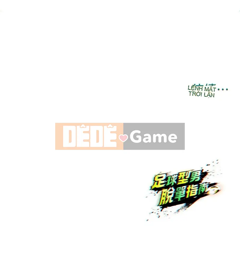 Hướng dẫn chơi độc thân của đội bóng đá Chương 1-16