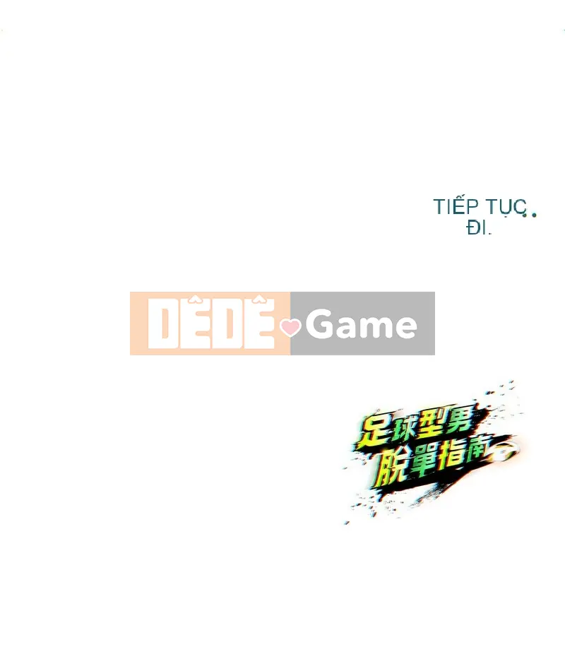 Hướng dẫn chơi độc thân của đội bóng đá Chương 1-16