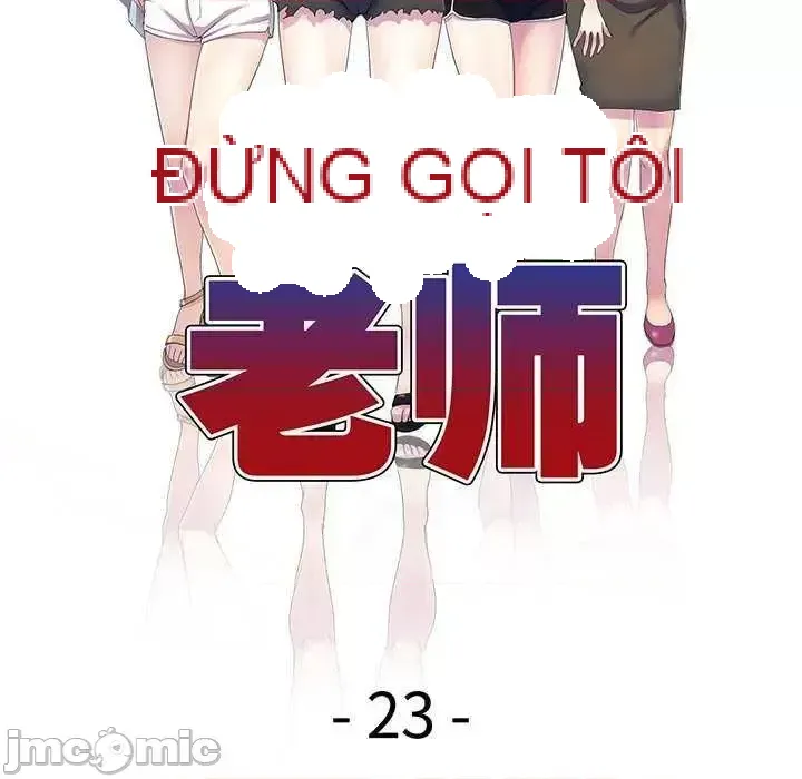 Vợ tôi là một giáo viên/Đừng gọi tôi là giáo viên Chương 1-27