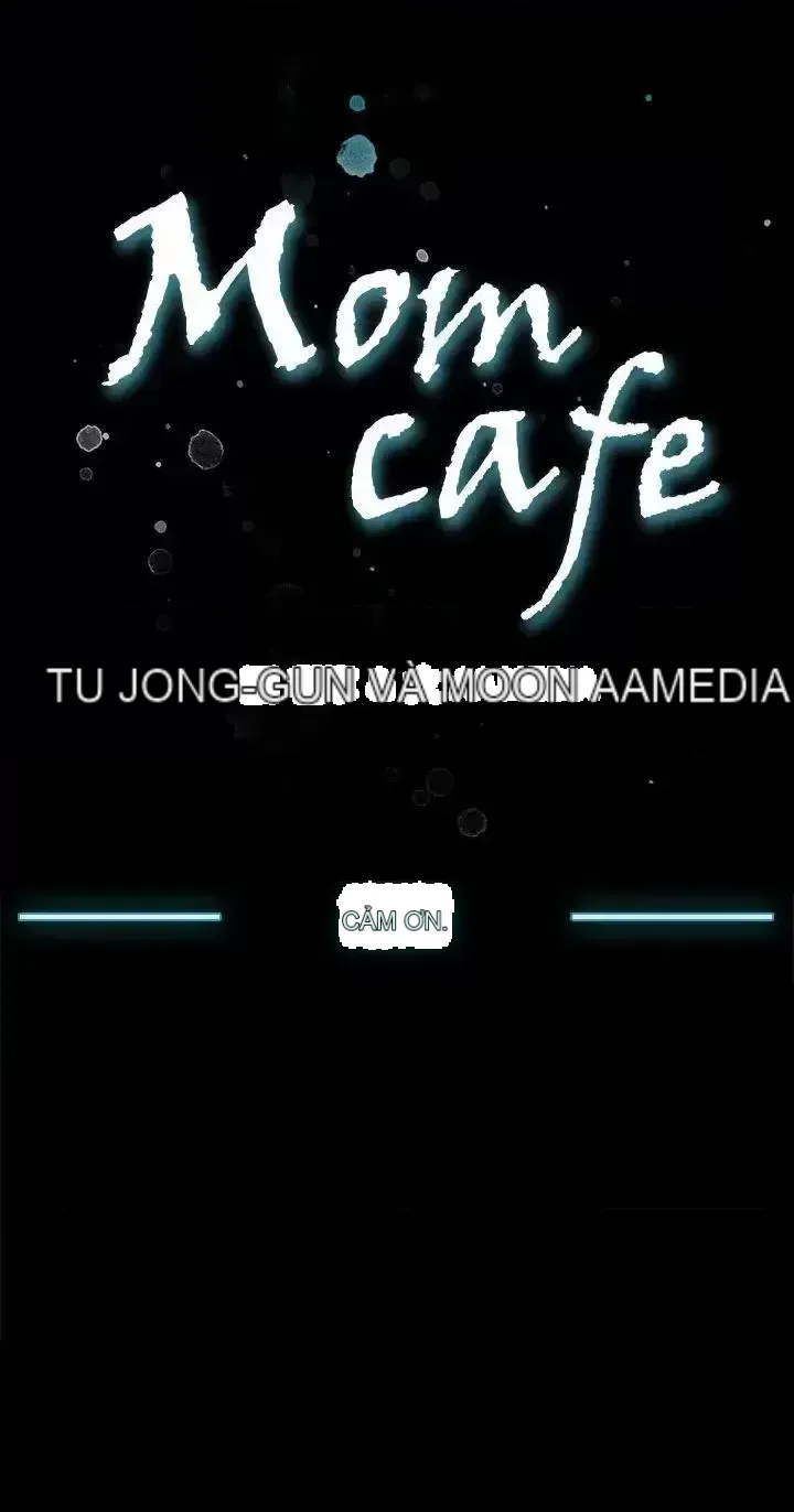 Mẹ Cafe Chương 1-72
