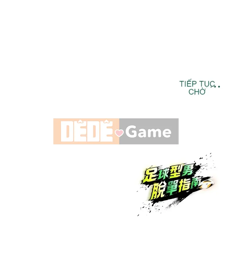 Hướng dẫn chơi độc thân của đội bóng đá Chương 17-18