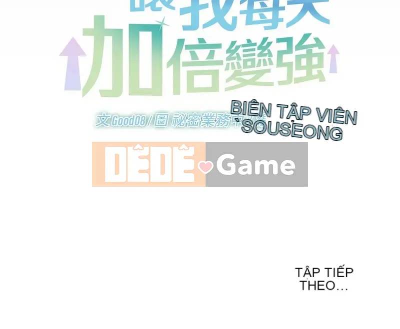 Kỹ thuật nhân bản làm cho tôi tăng gấp đôi và mạnh mẽ hơn mỗi ngày Chương 21-22