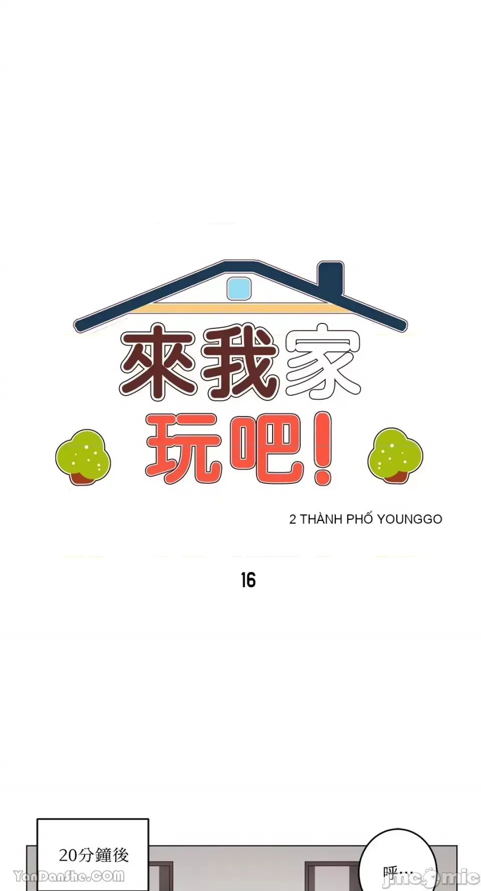 Hãy đến nhà tôi để vui vẻ Chương 1-66