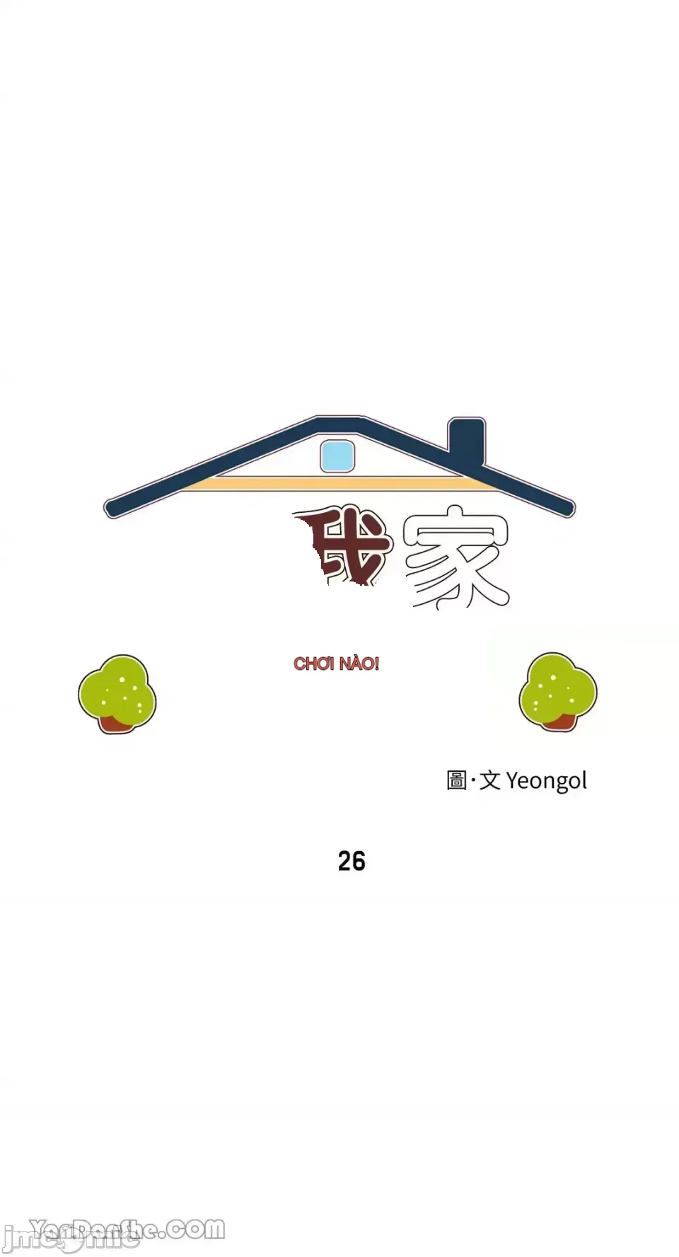 Hãy đến nhà tôi để vui vẻ Chương 1-66