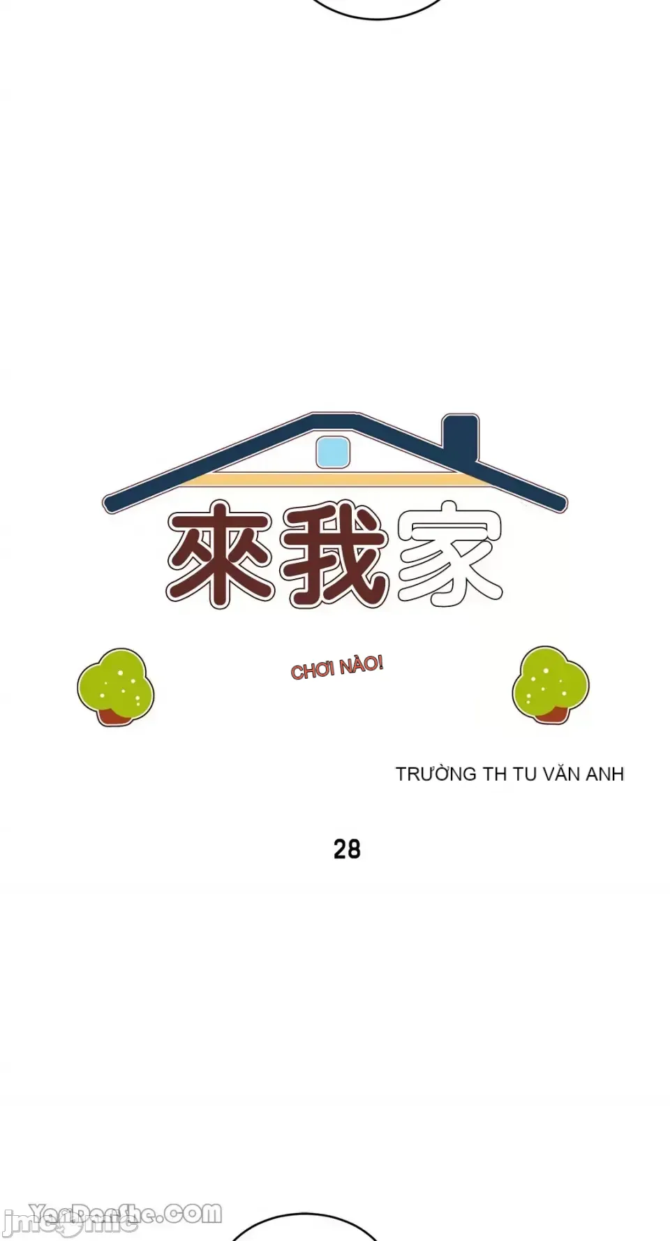 Hãy đến nhà tôi để vui vẻ Chương 1-66