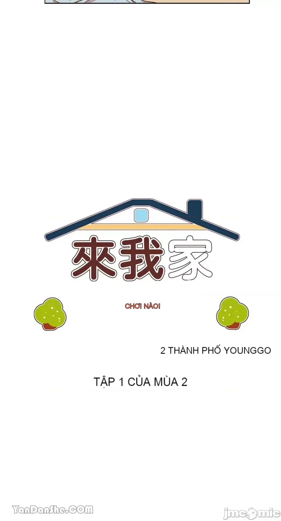 Hãy đến nhà tôi để vui vẻ Chương 1-66