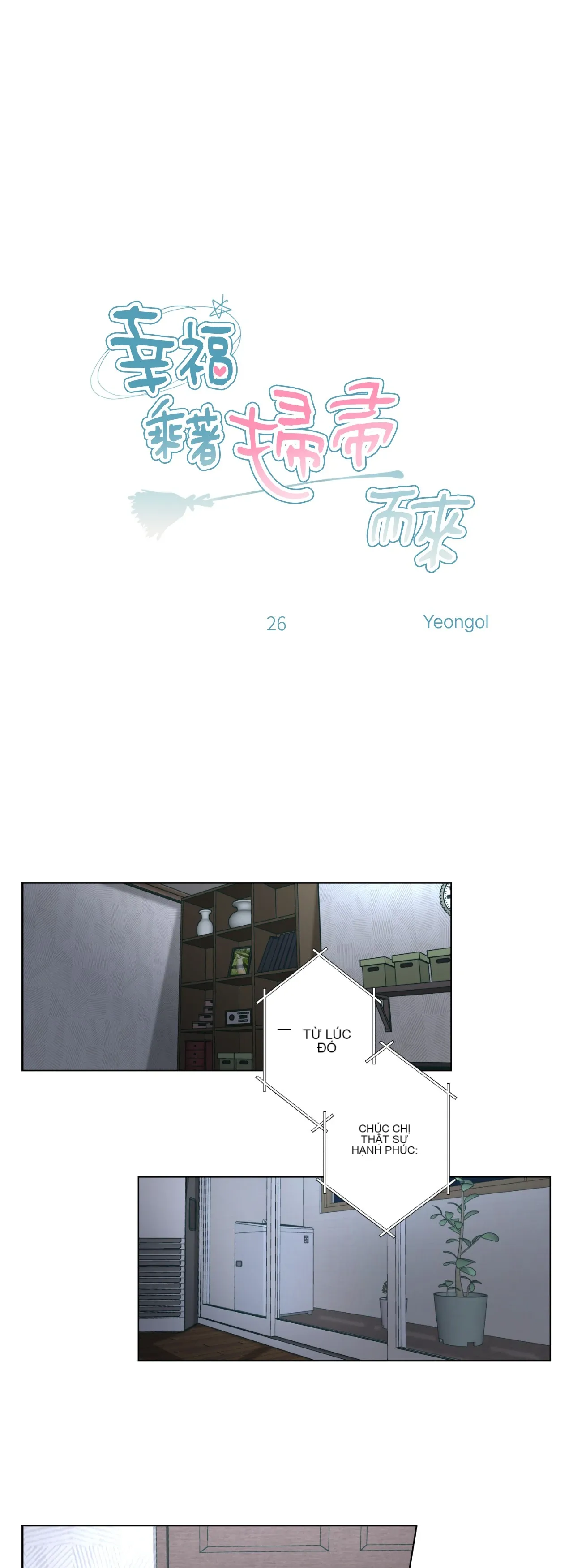 Hạnh phúc đến trên chổi Chương 1-30