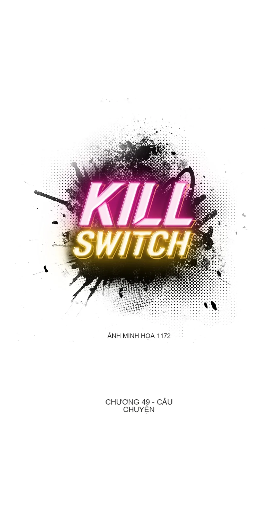 Giết Switch Chương 1-55
