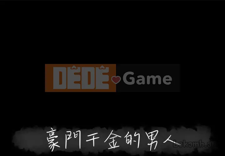 Người phụ nữ ở tầng lớp thượng lưu / Người đàn ông trong gia đình giàu có Chương 1-24