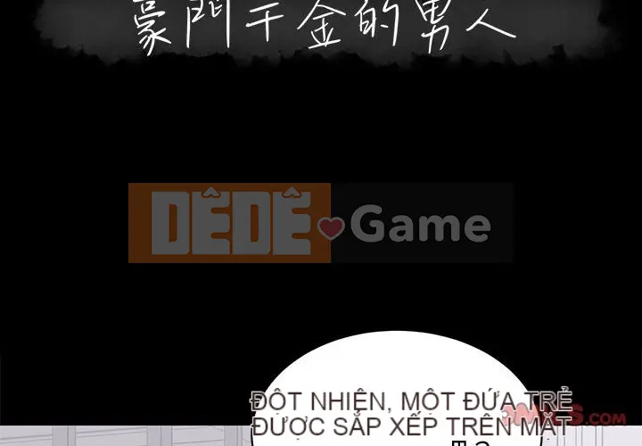 Người phụ nữ ở tầng lớp thượng lưu / Người đàn ông trong gia đình giàu có Chương 1-24