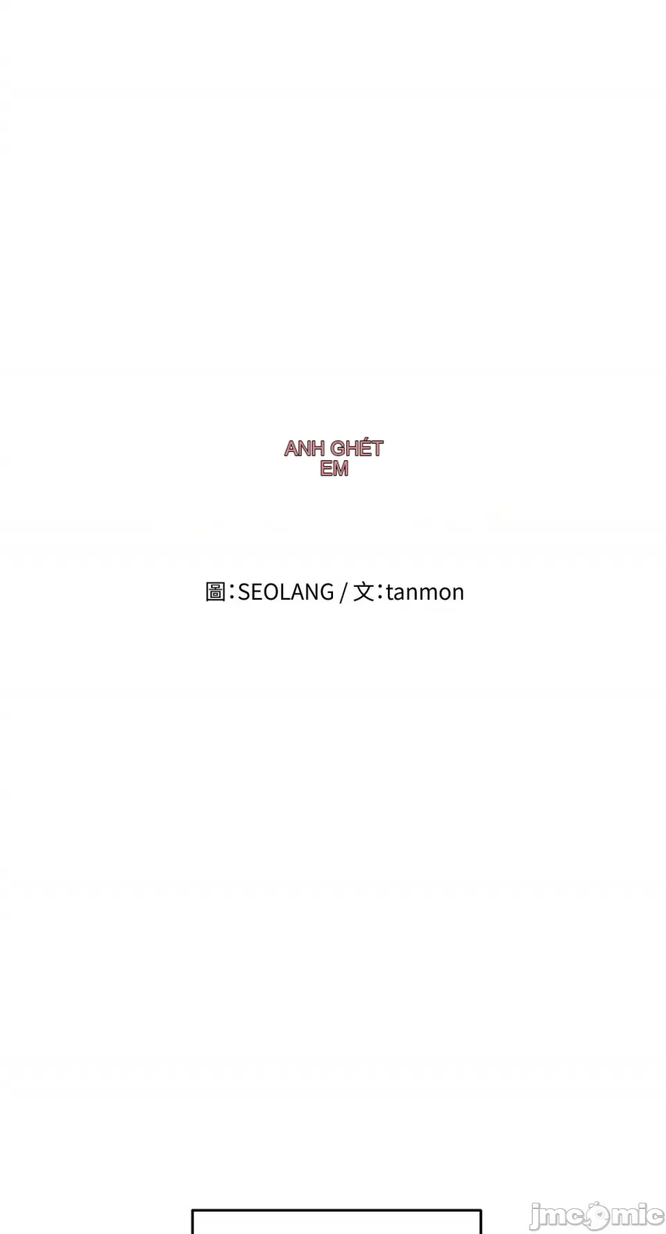 Ghét bạn Chương 1-5