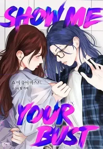 Hiển thị Me của bạn Bust Chương 1-41