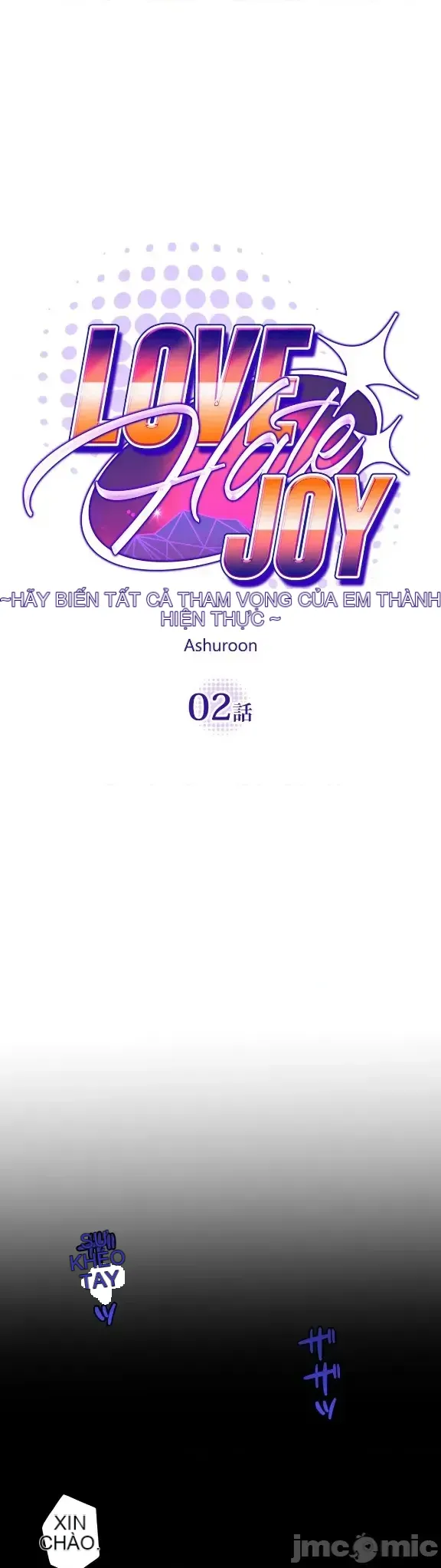 TÌNH YÊU -Ghét Niềm Vui ~thực hiện mọi mong muốn của bạn~ Chương 01-37