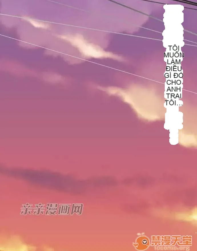 Tôi thích anh trai tôi, tôi phải làm sao? Chương 01-35