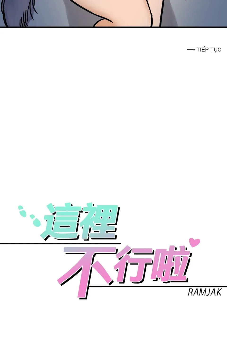 Không thể ở đây Chương 1-37