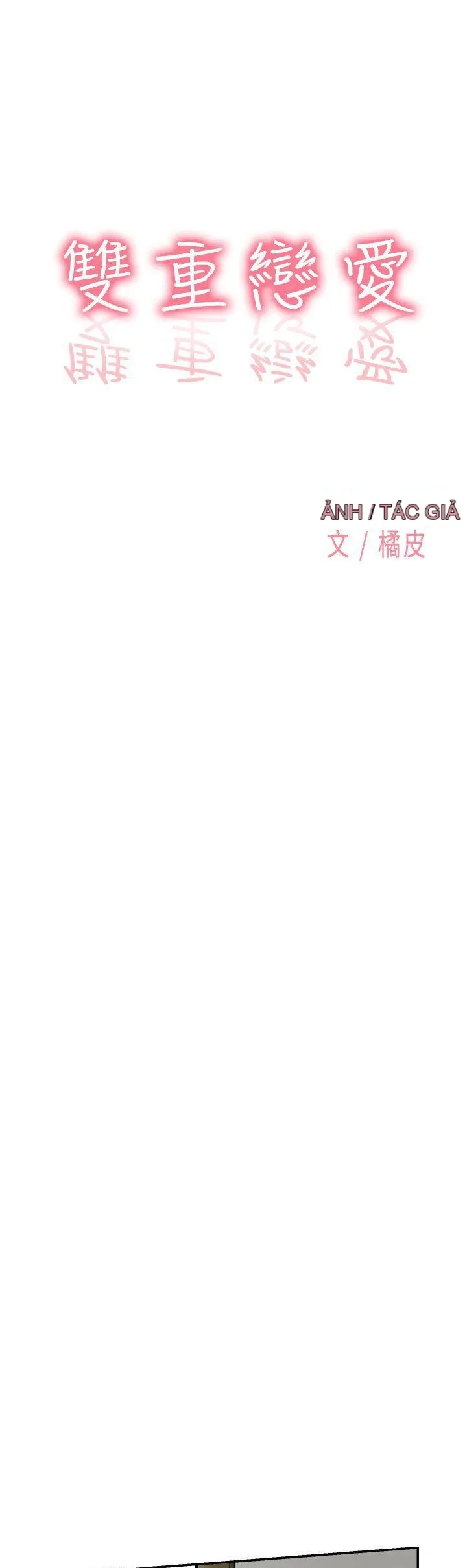 Tình yêu đôi Chương 1-64