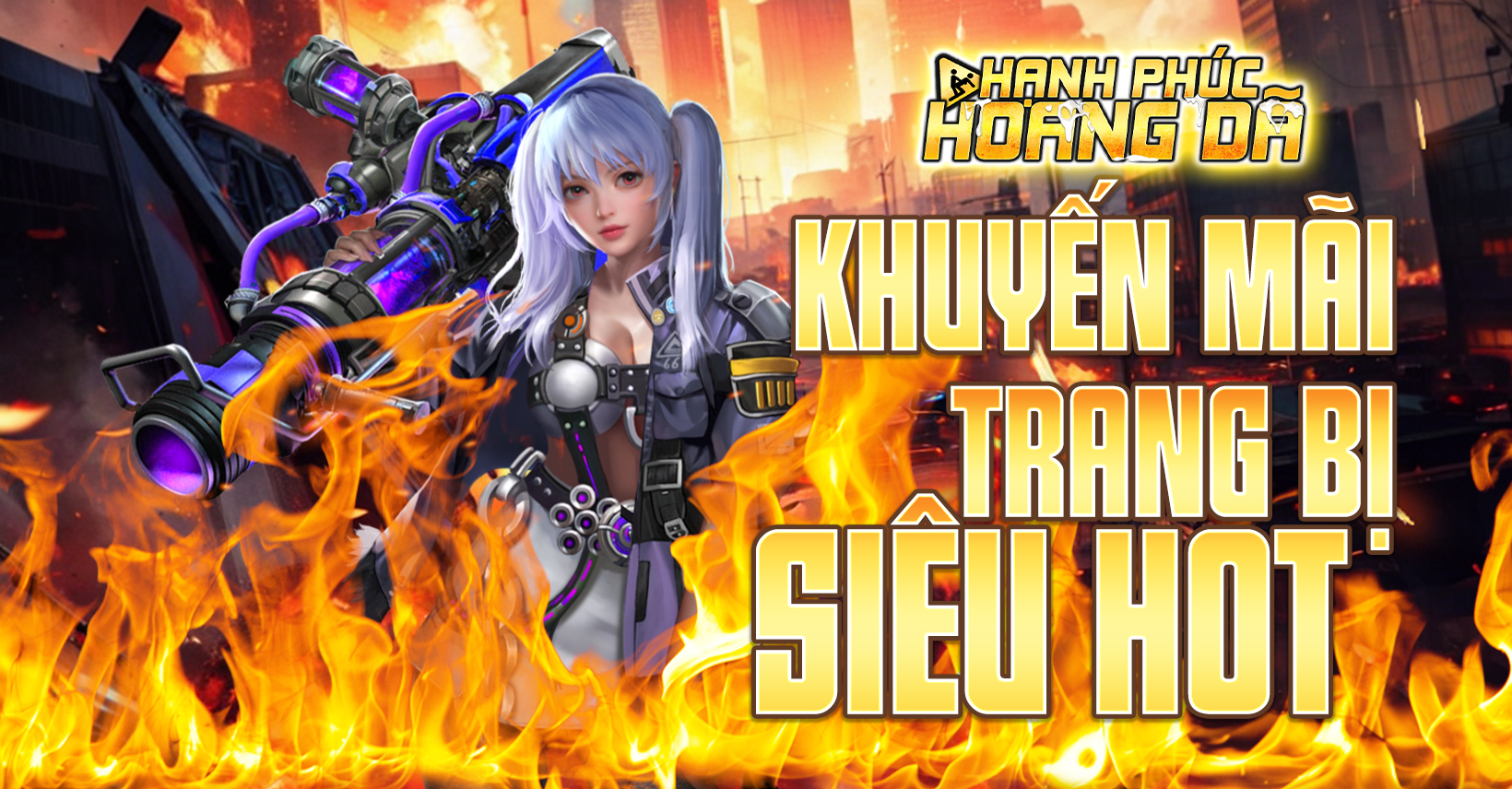 Khuyến mãi trang bị siêu hot- Hanh Phúc Hoang Dã