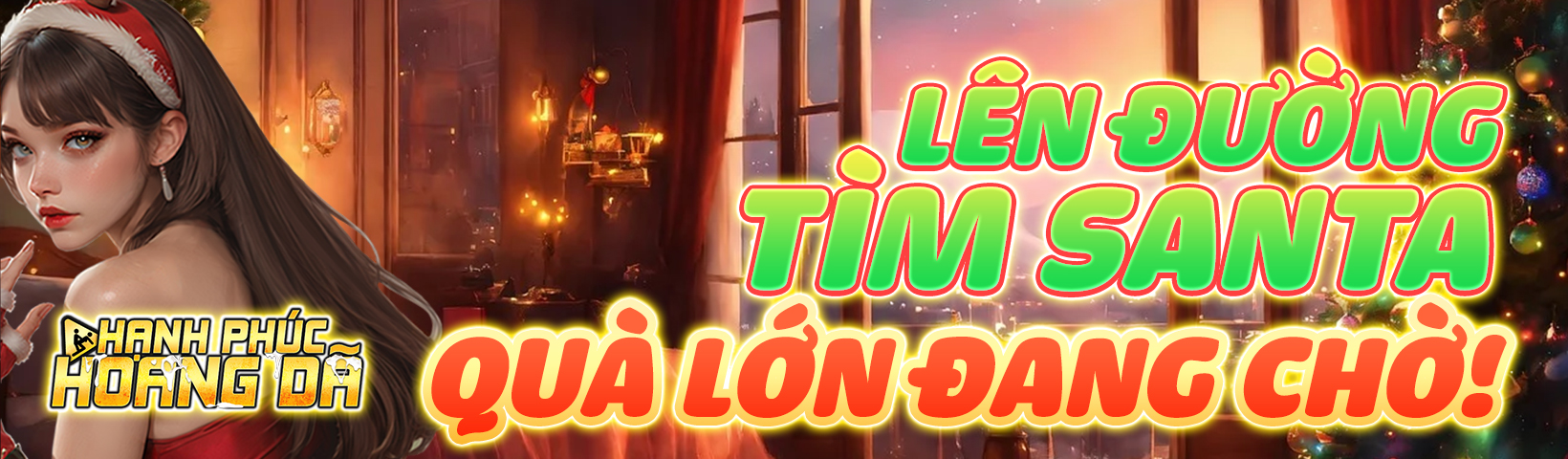 Lên đường đi tìm Santa – Quà lớn đang chờ!- Hạnh Phúc Hoang Dã