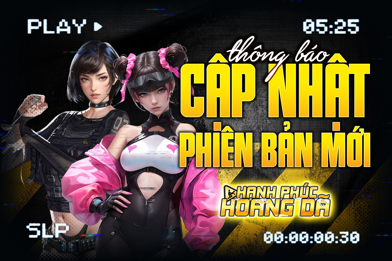 Thông báo cập nhật phiên bản mới game Hạnh Phúc Hoang Dã
